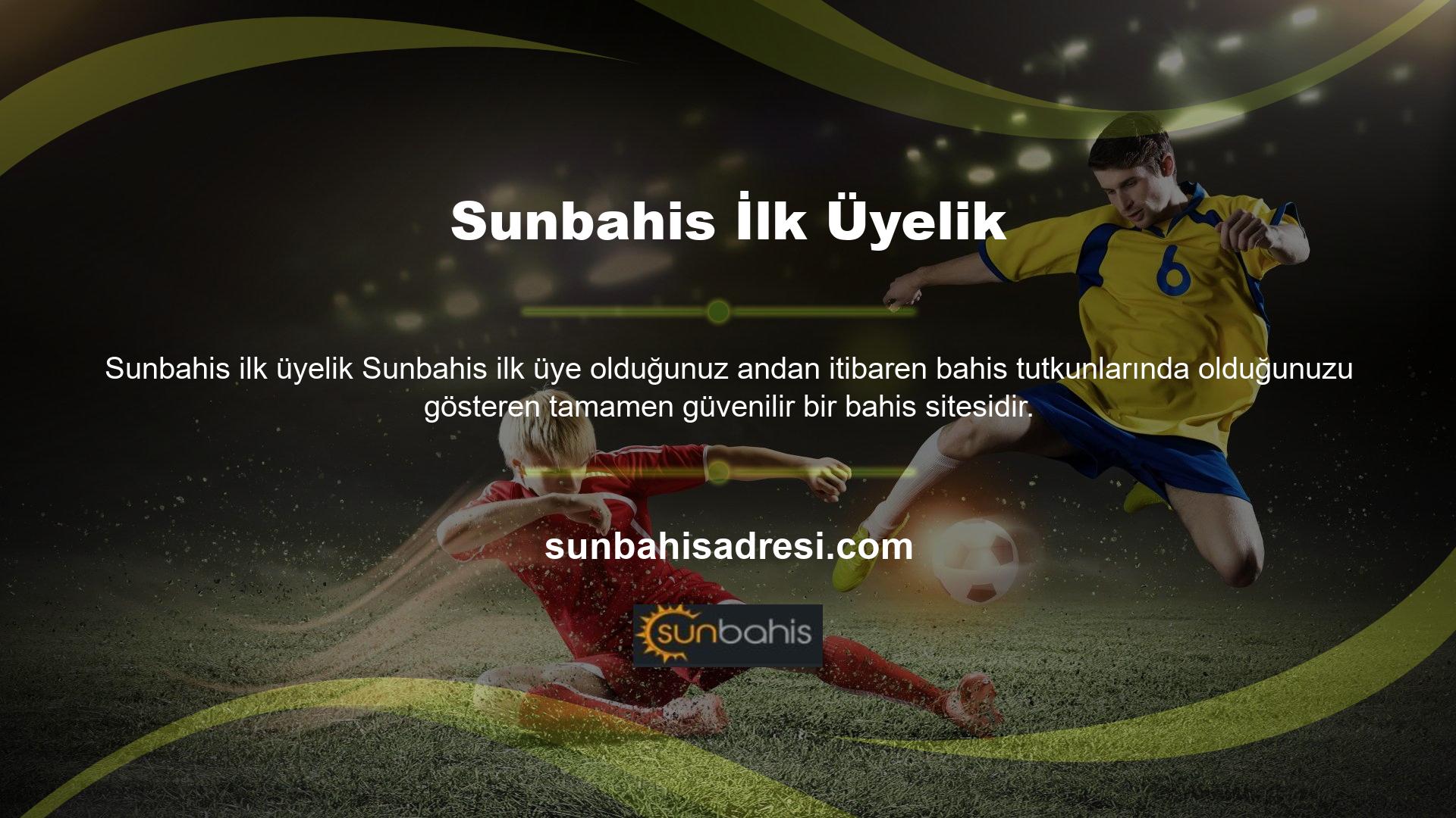Sunbahis ekstra faydaları olduğu için bu site gibi bahisçiler